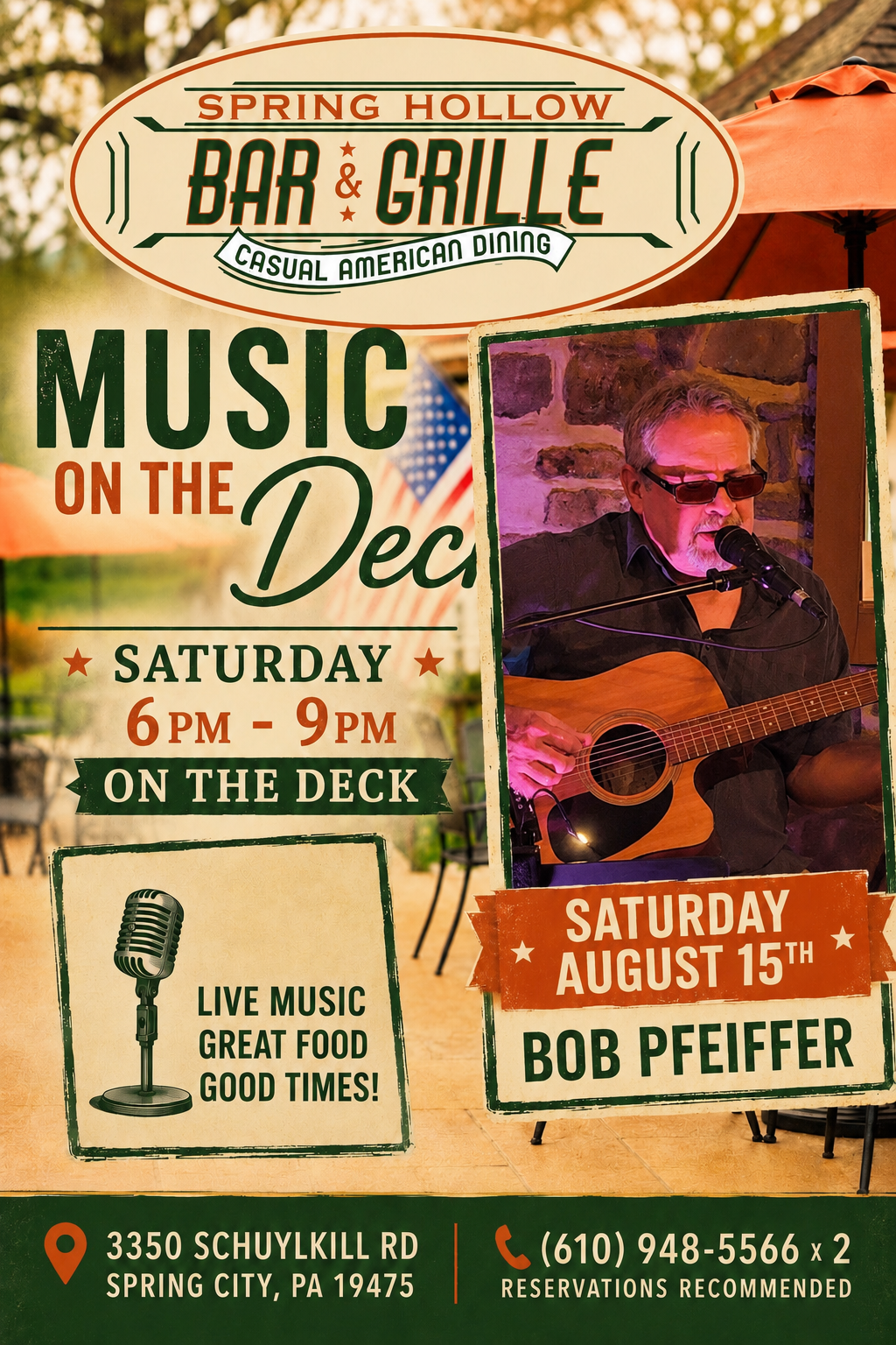 Poster for Spring Hollow Bar & Grille announcing 'Music on the Deck' with a guitarist photo; Saturday 6–9pm on the deck.